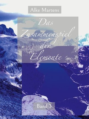 cover image of Das Zusammenspiel der Elemente